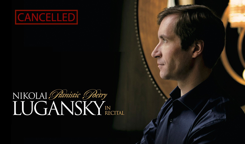 [CANCELLED] Pianistic Poetry: Nikolai Lugansky in Recital