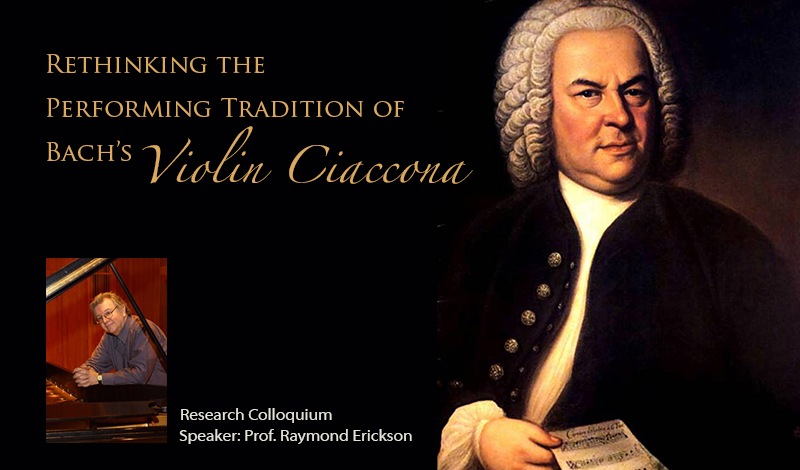 Rethinking The Performing Tradition Of Bach’s Violin Ciaccona