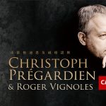 Of Love and Beloved: Christoph Prégardien & Roger Vignoles