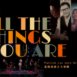 All The Things You Are: Patrick Lui Jazz Orchestra