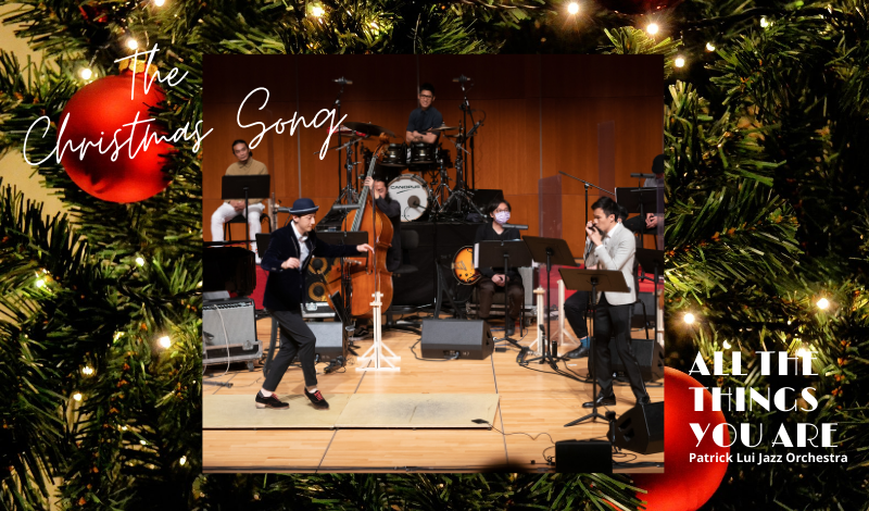 The Christmas Song – Patrick Lui Jazz Orchestra