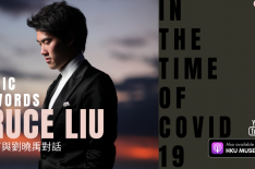 Music In Words Online: Bruce Liu In The Time Of COVID-19