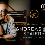 Poetics of the Ancient Keys: Andreas Staier Harpsichord Recital